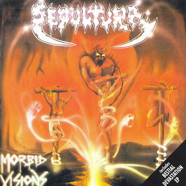Morbid Visions & Bestial Devastation [The Sepultura Remasters]